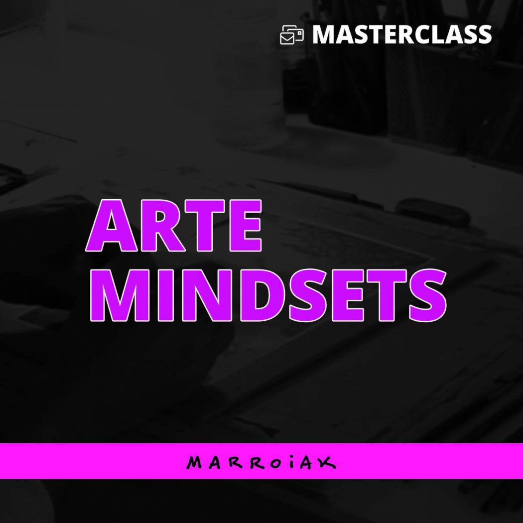 Curso online arte mindeset marroiak