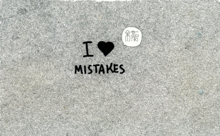 I love mistakes original black and white sketch