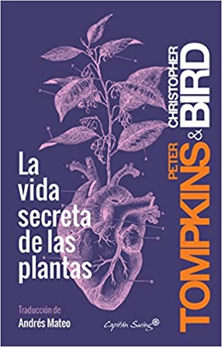 la vida. secreta de las plantas bird tompkins